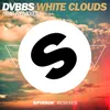 White Clouds Wolfpack Remix