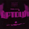 About Uptown Calvin Harris Remix Song