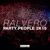 Party People 2K15 Extended Mix