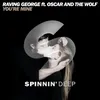 About You're Mine (feat. Oscar And The Wolf) Remix Song