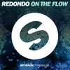 On The Flow Extended Mix