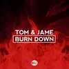 Burn Down Extended Mix