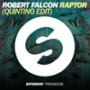 About Raptor Quintino Edit Song