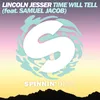 Time Will Tell (feat. Samuel Jacob) Radio Edit