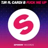 Fuck Me Up (feat. Cardi B) Extended Mix