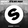 It's My Man Klangkuenstler Remix