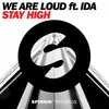 Stay High (feat. Ida) Extended Mix