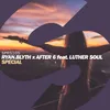 Special (feat. Luther Soul) Extended Mix