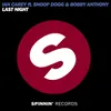 Last Night (feat. Snoop Dogg & Bobby Anthony) Edit
