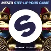 About Step Up Your Game Song