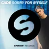 Sorry For Myself Extended Mix