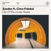 City Of The Lonely Hearts (feat. Cimo Fränkel) Extended Mix