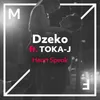 Heart Speak (feat. TOKA-J)