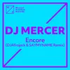 Encore DJ Afrojack & SAYMYNAME Remix