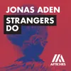 About Strangers Do Song