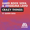 About Crazy Things (feat. QUEEN SESSI) Song