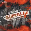 About Guerilla (SWACQ & Wace VIP Mix) Song