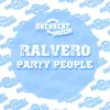 About Party People Instrumental Song