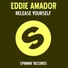 Release Yourself Eddie Amador Club
