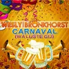 Carnaval (Wa Luste Gij) Remix