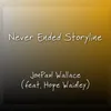 About Never Ended Storyline (feat. Hope Waidley) Song