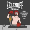 About Zelenoff (feat. Huge L, Eino Antiwäkki, Mactopias, Hazard & 2nen) Song