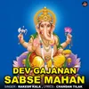 Dev Gajanan Sabse Mahan