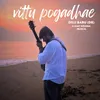 About Vittu pogadhae Song