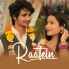 About Raatein Song