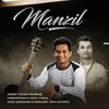 About Manzil Song