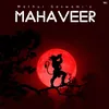 About Mahaveer Song