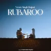 About Rubaroo Song