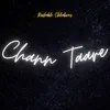 About Chann Taare Song