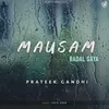 About Mausam Badal Gaya Song