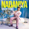 About Nadaniya Song