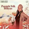 About Punjabi Folk Boliyan Song