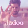 About Jadoo Song