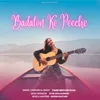About Badalon Ke Peeche Song