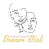 About Dream Girl Song