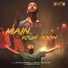 About Main Kaun Hoon Song