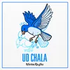 About Ud Chala Song