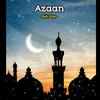 About Azaan (islamic) Song