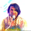 About Aitbaar Dila Song