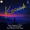 About Kaanade Song