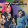 About Maro Yaar Salim Shyampura Song