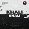 About Khali Khali Song