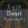 About Daari - The Way of Life Song