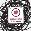 Replaceable