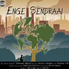 About Enge Sendraai Song