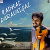 About Kadhal Paravaigal Song